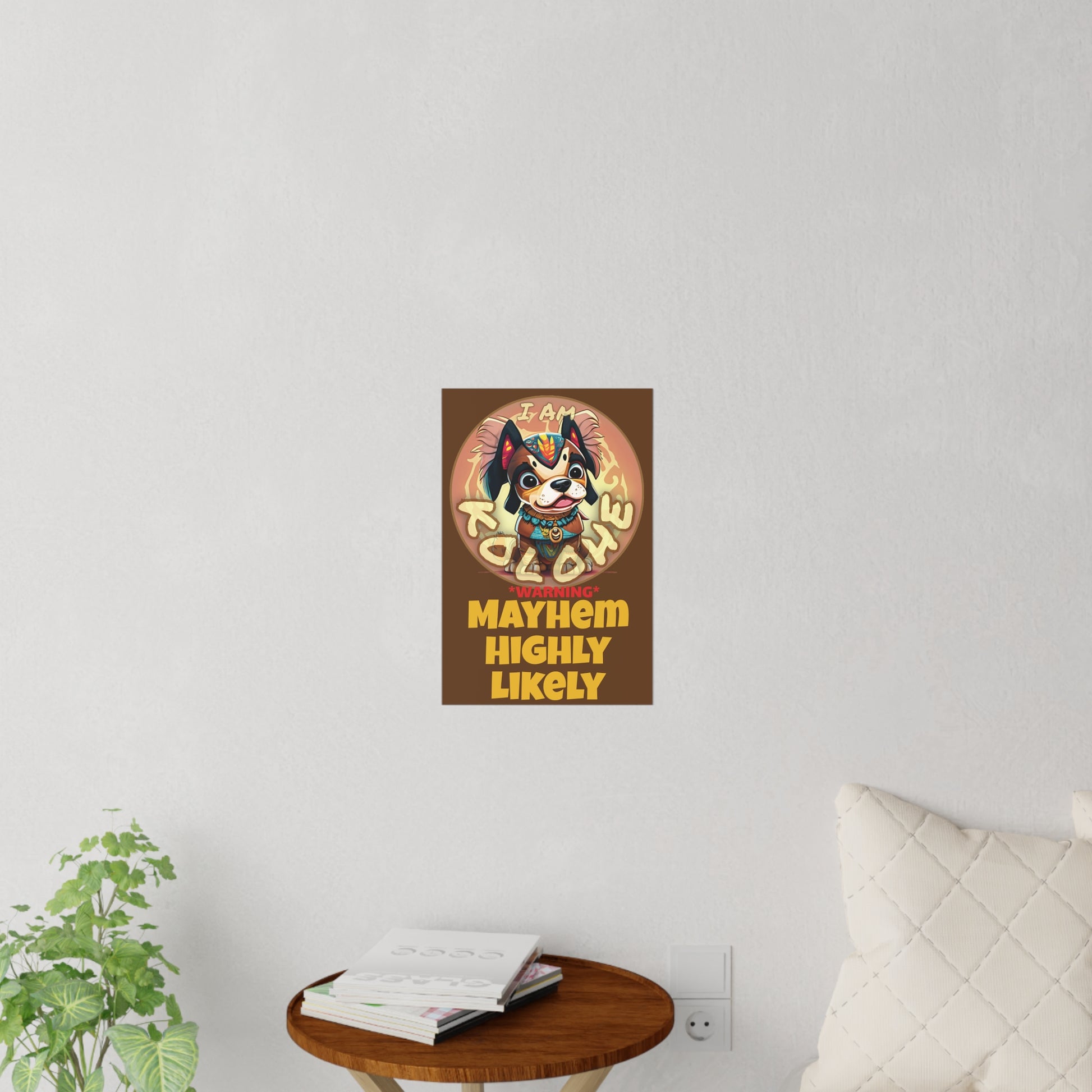 I Am Kolohe Mayhem Highly Likely | Wall Decals | Brown | Kolohe Ko - Kolohe Ko