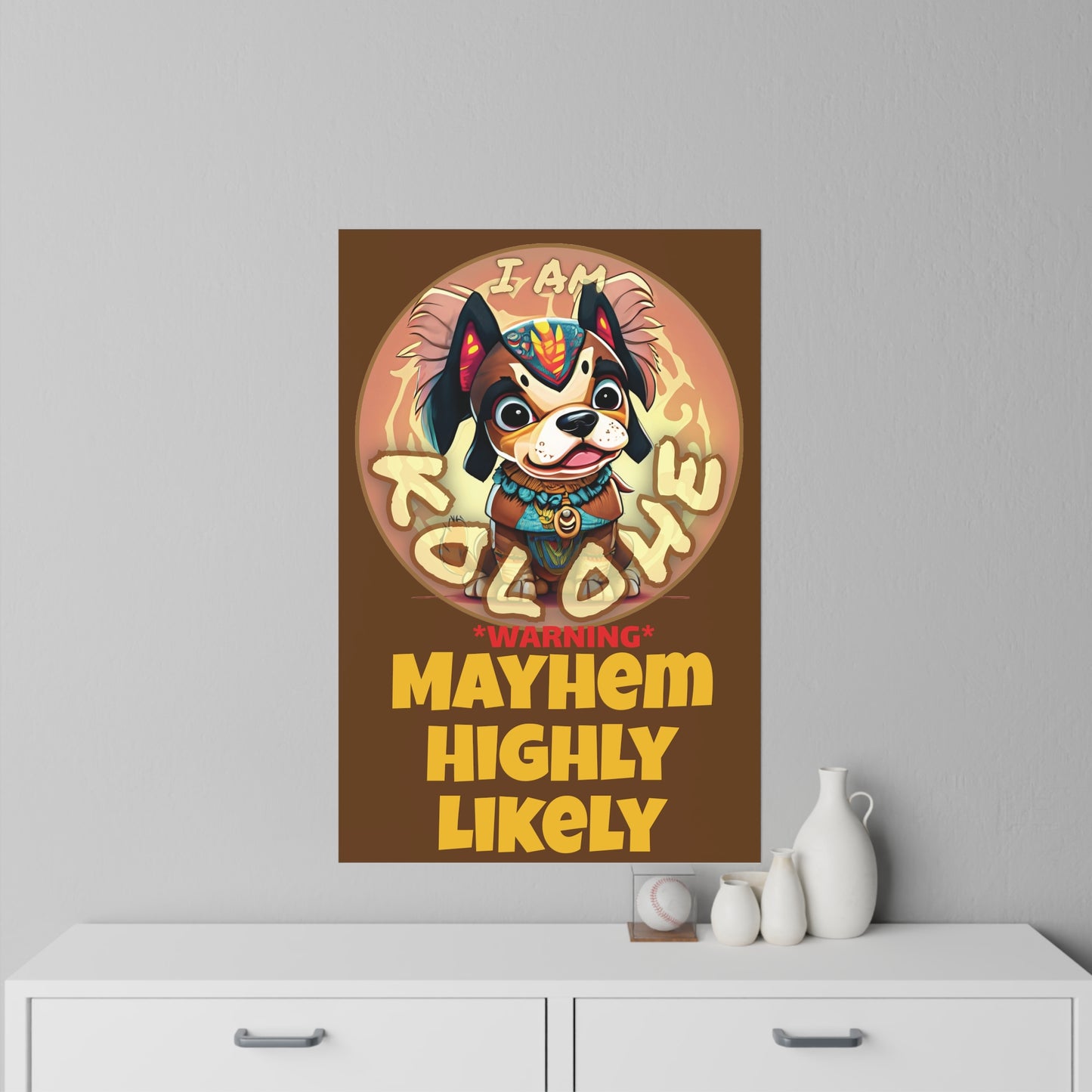 I Am Kolohe Mayhem Highly Likely | Wall Decals | Brown | Kolohe Ko - Kolohe Ko